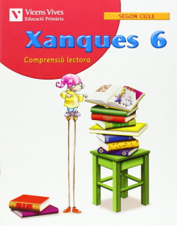 (VAL).(09).XANQUES 6 (COMPRENSIO LECTORA)/3R PRIMARIA