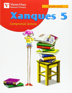 (VAL).(09).XANQUES 5.(COMPRENSIO LECTORA)/3R PRIMARIA