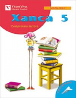 Xanca 5. Comprensió lectora