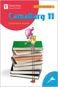 (CAT).(10).CAMALLARG 11.(COMPRENSIO LECTORA)/6E PRIMARIA