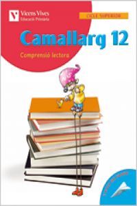 (CAT).(10).CAMALLARG 12.(COMPRENSIO LECTORA)/6E.PRIMARIA