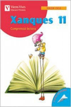 (VAL).(05).XANQUES 11.(COMPRENSIO LECTORA)/6E PRIMARIA