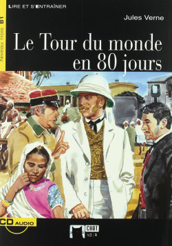 Le tour du monde en 80 jours. Livre + CD