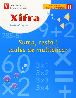 (CAT).(10).QUAD.XIFRA 11.SUMA, RESTA I TAULES MULTIPLICAR