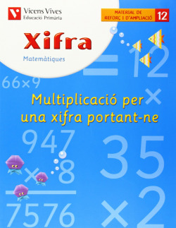 (CAT).(10).QUAD.XIFRA 12.MULTIPLICACIO UNA XIFRA PORTANT-NE