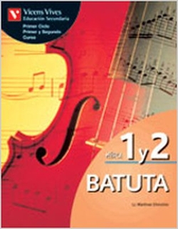 (07).BATUTA MUSICA I (1O-2O.ESO)