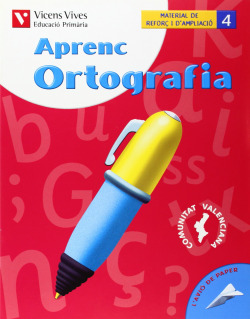 (VAL).(06).APRENC ORTOGRAFIA 4.4T PRIMARIA(QUADERN)