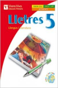 (VAL).(09).QUAD.LLETRES 5E.PRIM.(ACTIVITATS LLENGUA)