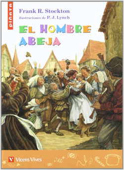 El Hombre Abeja. Coleccion Piñata.