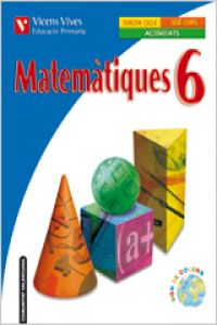 (VAL).(09).QUAD.MATEMAT.6E.PRIM.(ACTIVITATS MATEMATIQUES)