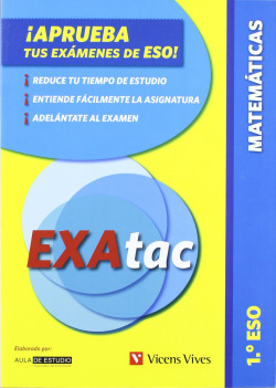 Exatac 1 Matematicas. Ejercicios Para Aprobar Los