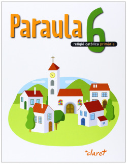 (CAT).(10).PARAULA 6.RELIGIO 6E.PRIMARIA
