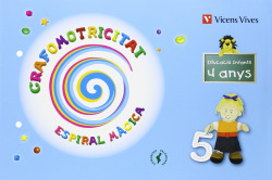 (VAL).(10).GRAFOMOTRICITAT 4 ANYS (ESPIRAL MAGICA)/VALENCIA