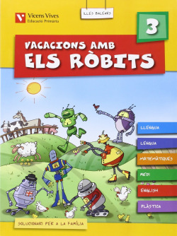 VACACIONS AMB ELS ROBITS 3r PRIMARIA