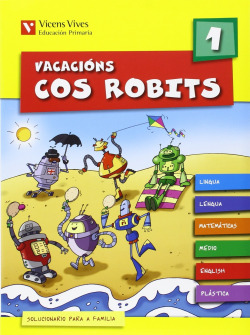 Vacacions Cos Robits 1. Libro Do Alumno+solucionario