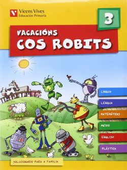 Vacacions Cos Robits 3. Libro Do Alumno+solucionario