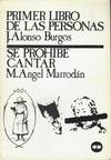PRIMER LIBRO DE LAS PERSONAS / SE PROHIBE CANTAR