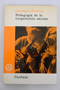 PEDAGOGIA DE LA COOPERACION ESCOLAR