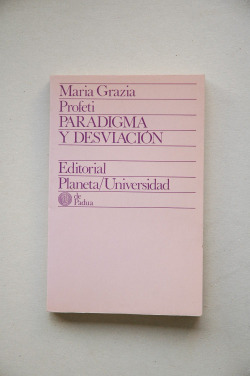 PARADIGMA Y DESVIACION
