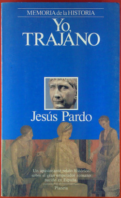 YO, MARCO ULPIO TRAJANO
