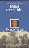 INDIOS CARAPALIDAS