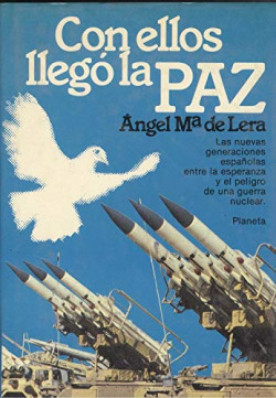 CON ELLOS LLEGO LA PAZ