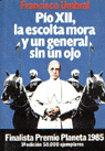 PIO XII, LA ESCOLTA MORA Y UN GENERAL SIN UN OJO