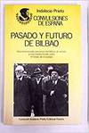Pasado y futuro de Bilbao