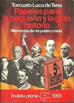 PAPELES PARA LA PEQUEÑA Y GRAN HISTORIA