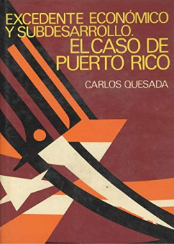 EXCEDENTE ECONOMICO Y SUBDESARROLLO