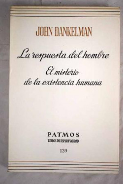 LA RESPUESTA DEL HOMBRE