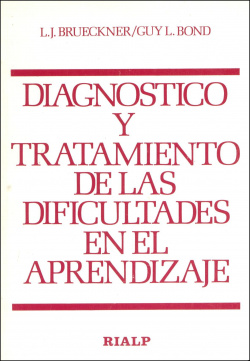 Diagnóstico y tratamiento de las dificultades del aprendizaje