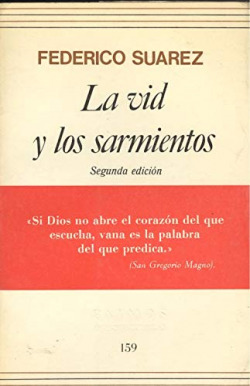 LA VID Y LOS SARMIENTOS
