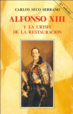 Alfonso XIII y la crisis de la Restauración