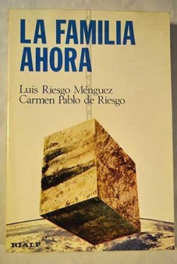La familia ahora