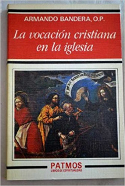 LA VOCACIÓN CRISTIANA EN LA IGLESIA