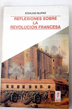 Reflexiones sobre la Revolución Francesa