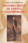 HISTORIA BREVE DE ESPAÑA CONTEMPORANEA