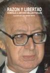 Razón y libertad. Homenaje a Antonio Millán-Puelles
