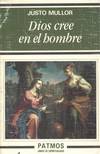 DIOS CREE EN EL HOMBRE