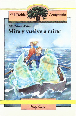 Mira, y vuelve a mirar