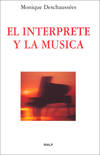 El intérprete y la música