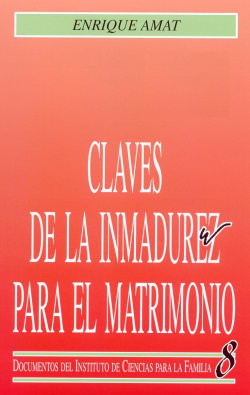 Claves de la inmadurez para el matrimonio