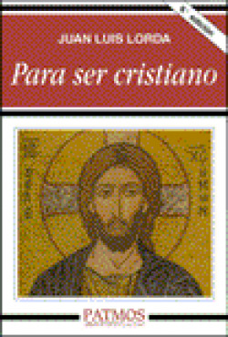 Para ser cristiano