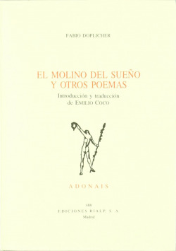 El molino del sueño y otros poemas