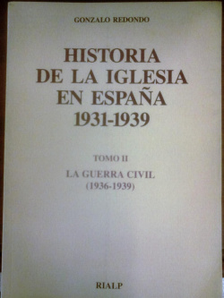 Historia de la Iglesia en España. II. La Guerra Civil