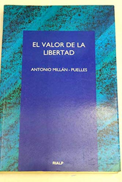 EL VALOR DE LA LIBERTAD