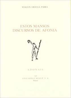 Estos mansos discursos de afonía