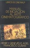 Manual de iniciación al arte cinematográfico