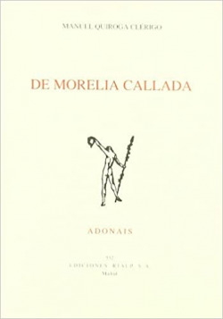 De Morelia callada